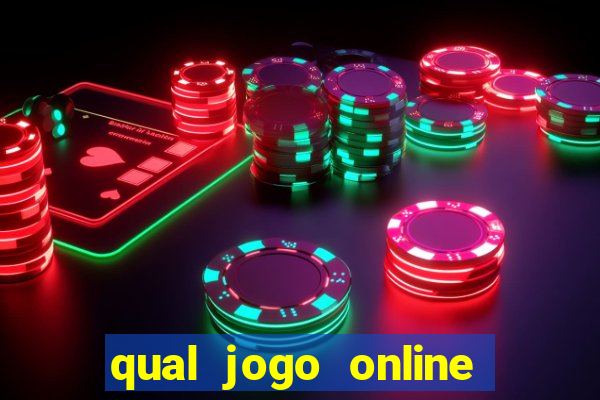 qual jogo online que mais ganha dinheiro