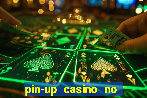 pin-up casino no deposit bonus code