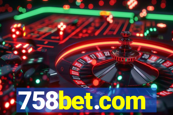 758bet.com