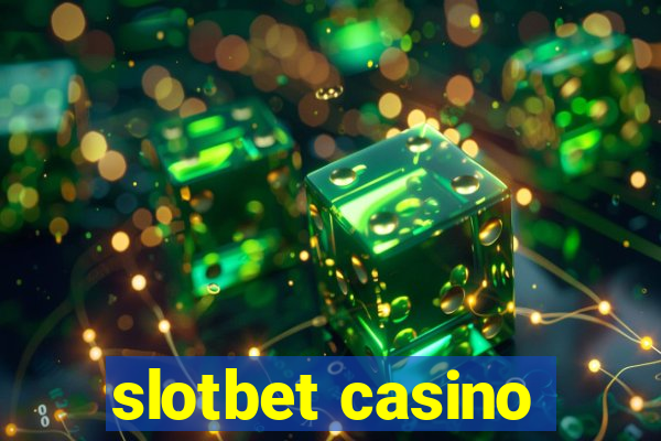 slotbet casino