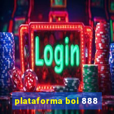 plataforma boi 888