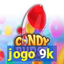 jogo 9k