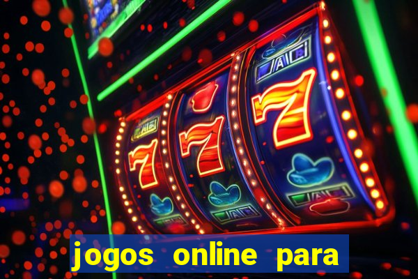 jogos online para ganhar dinheiro