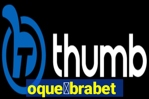 oque茅brabet