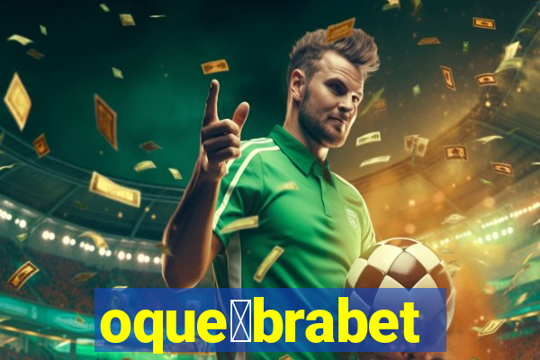 oque茅brabet