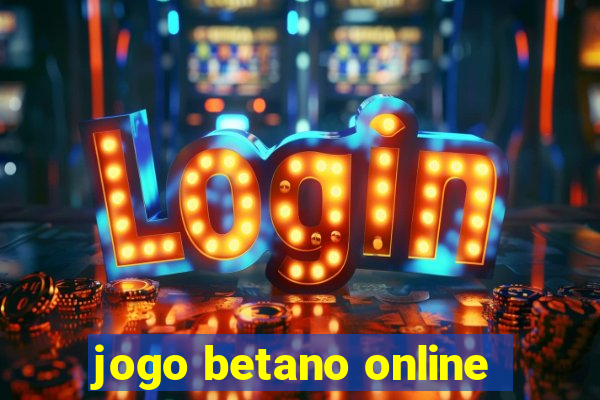 jogo betano online