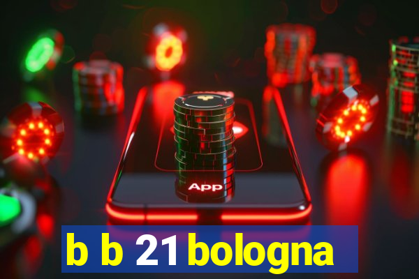 b b 21 bologna