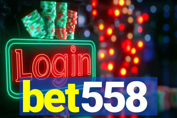 bet558