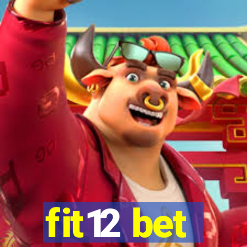 fit12 bet