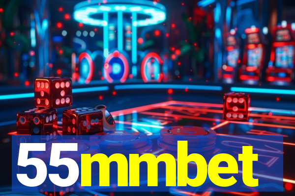 55mmbet