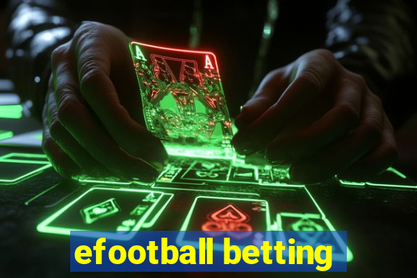 efootball betting