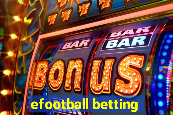 efootball betting