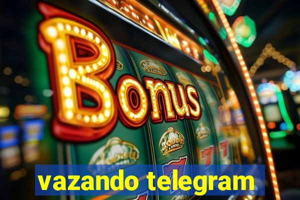 vazando telegram