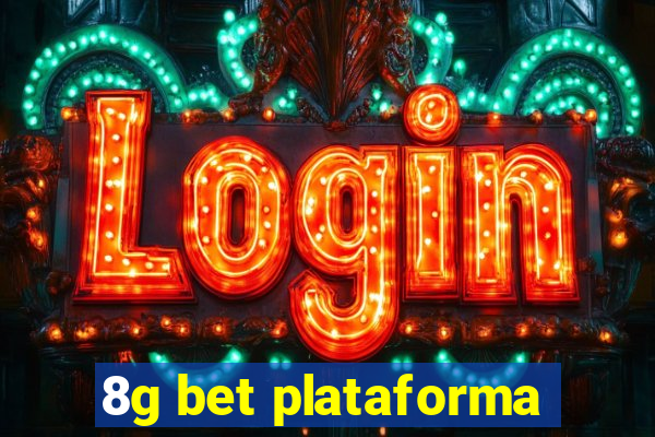 8g bet plataforma