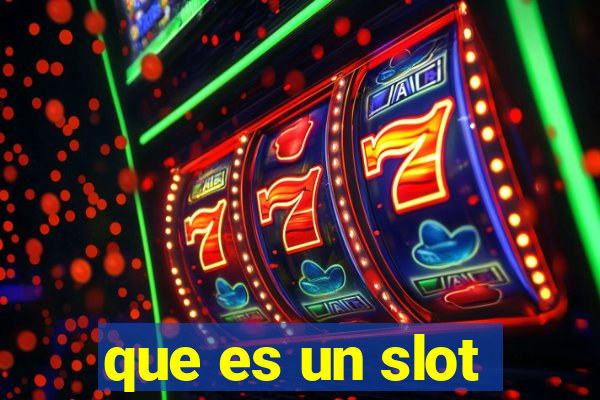 que es un slot