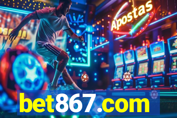 bet867.com