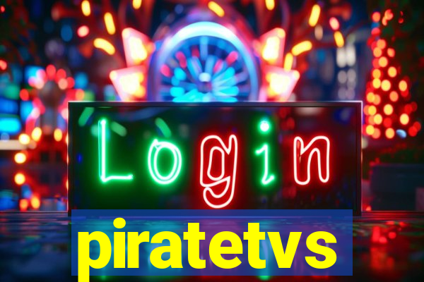 piratetvs