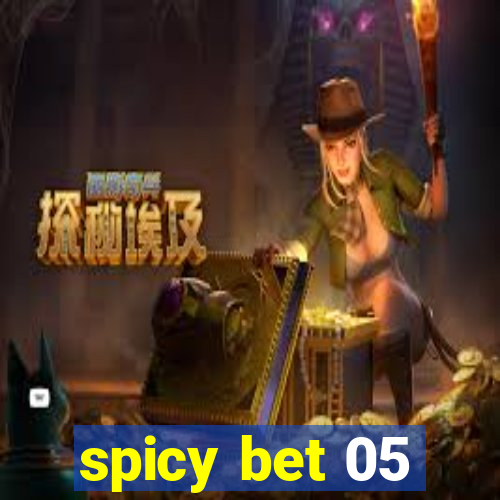 spicy bet 05