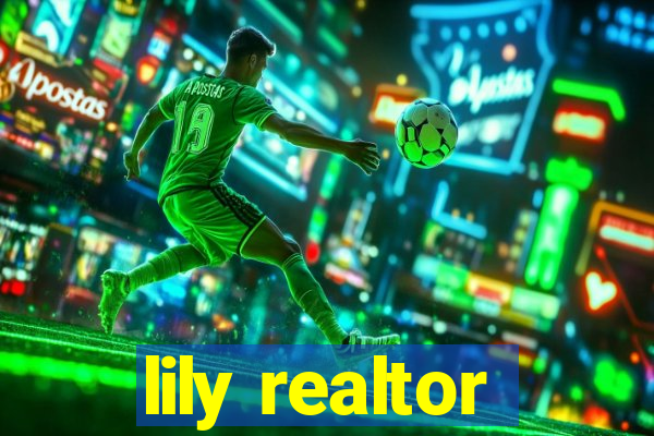 lily realtor