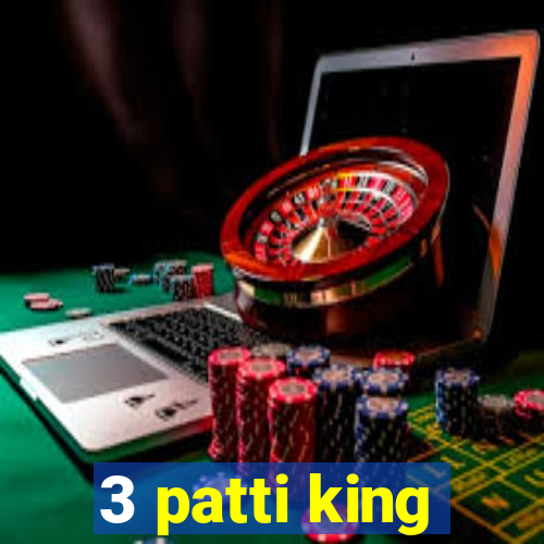 3 patti king