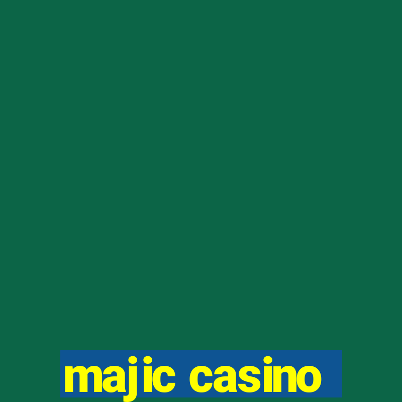 majic casino