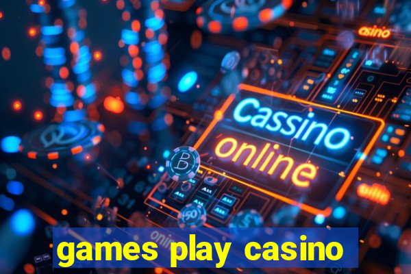 games play casino