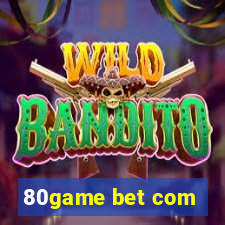 80game bet com