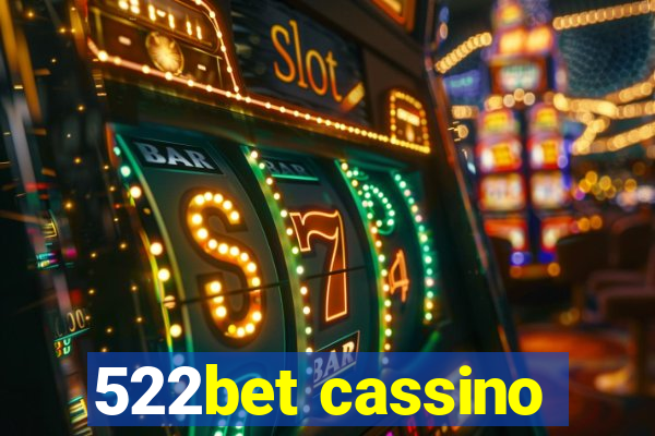 522bet cassino