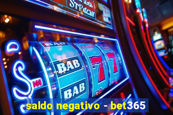 saldo negativo - bet365