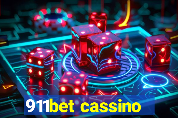 911bet cassino