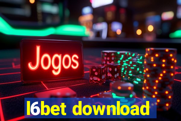 l6bet download