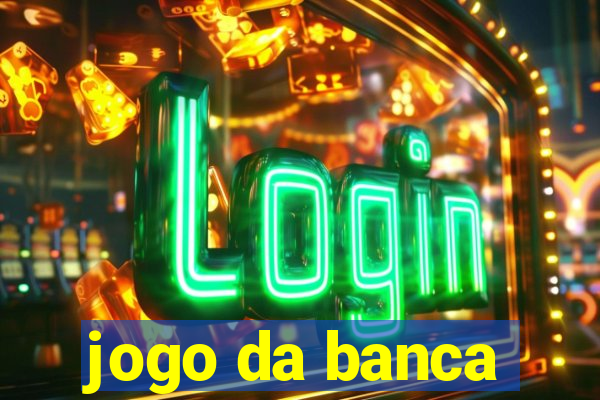 jogo da banca