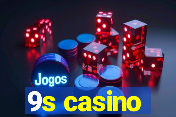 9s casino