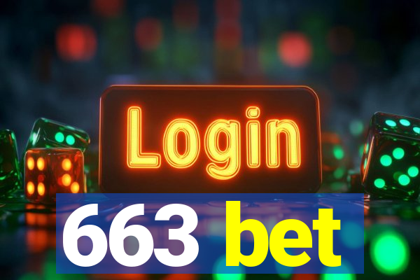 663 bet