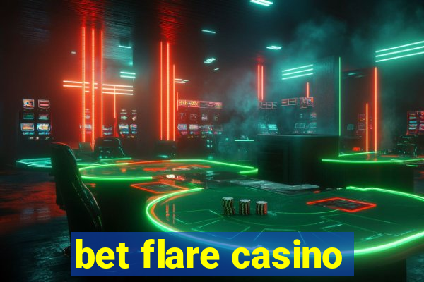 bet flare casino