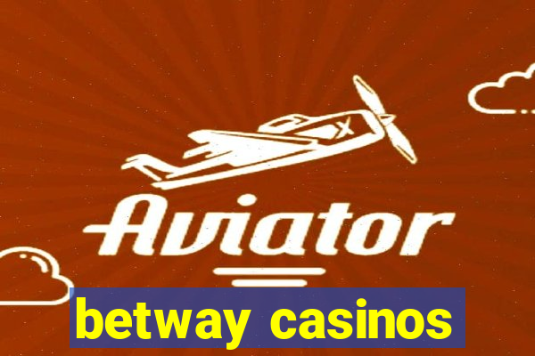 betway casinos