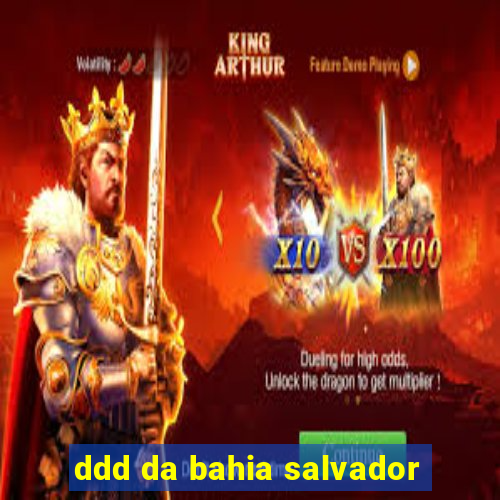 ddd da bahia salvador