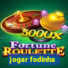 jogar fodinha