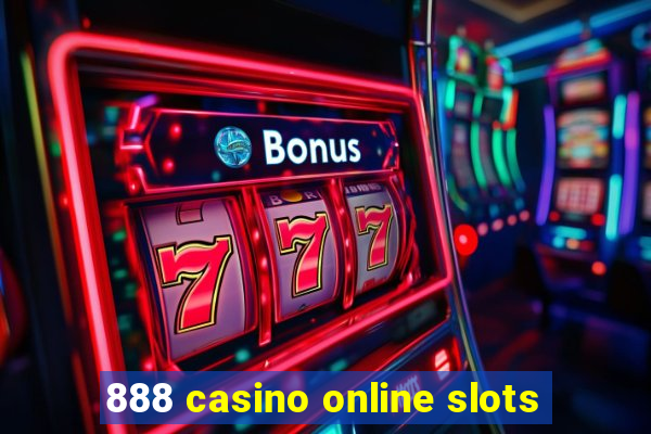 888 casino online slots