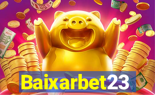 Baixarbet23