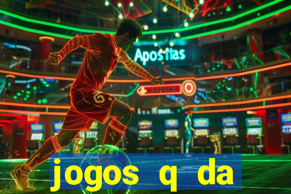 jogos q da dinheiro de verdade