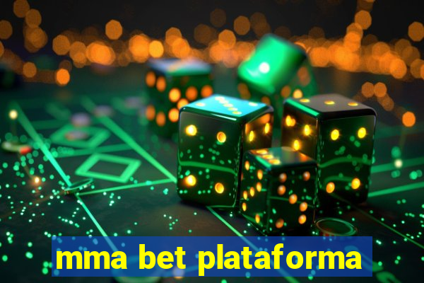 mma bet plataforma