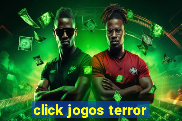 click jogos terror