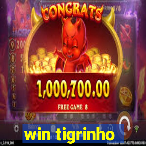 win tigrinho