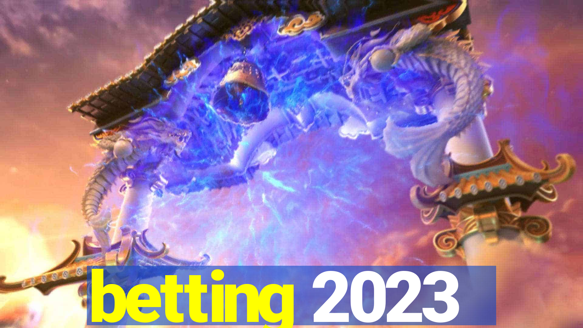 betting 2023