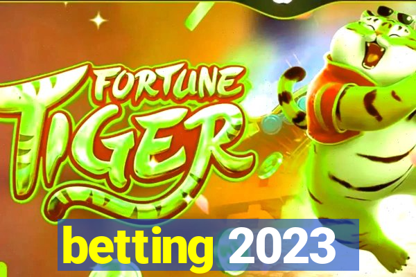 betting 2023