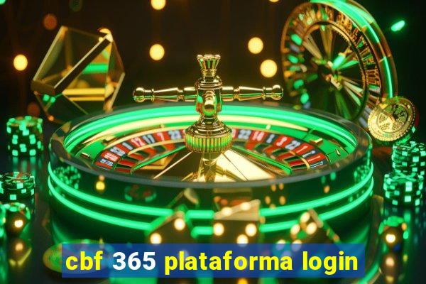 cbf 365 plataforma login