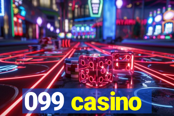 099 casino