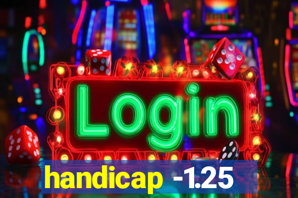 handicap -1.25