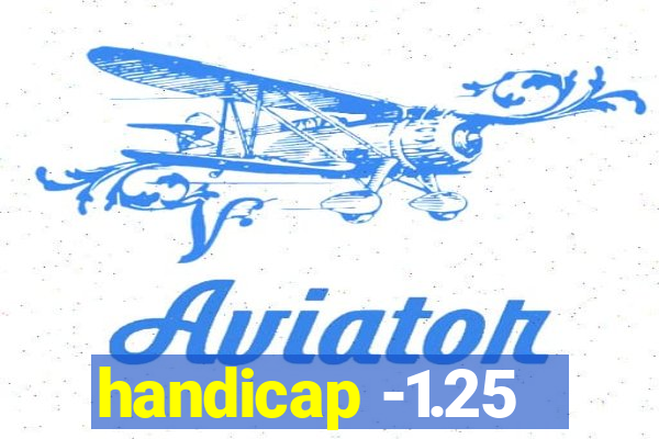 handicap -1.25